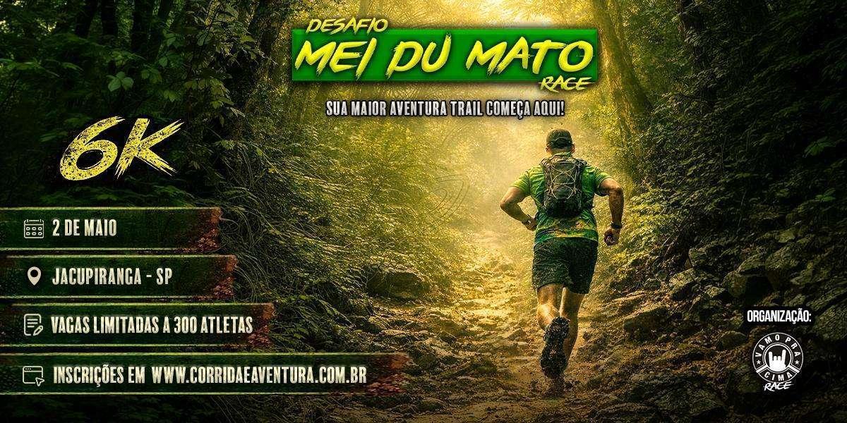Desafio Mei du Mato Race - 6k