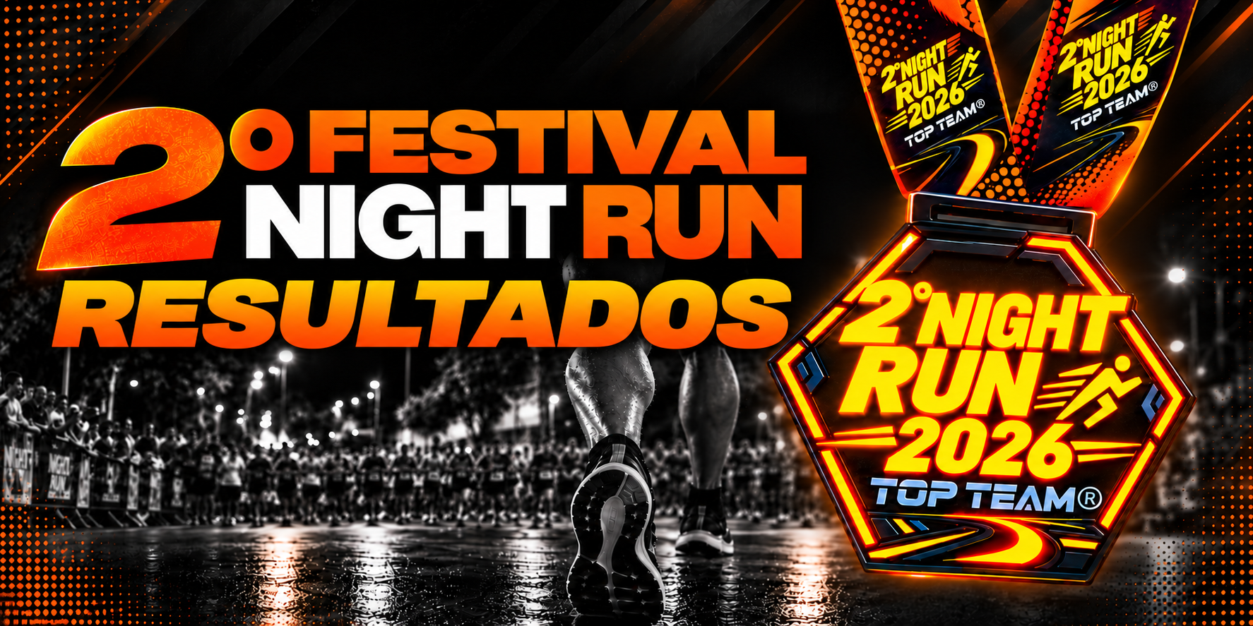 2º FESTIVAL NIGHT RUN TOP TEAM - BARRA DO GARÇAS - MT