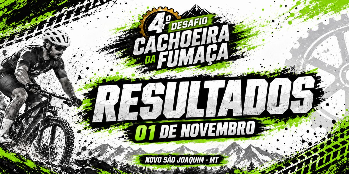 4º DESAFIO CACHOEIRA DA FUMAÇA 01/NOV - NOVO SÃO JOAQUIM - MT