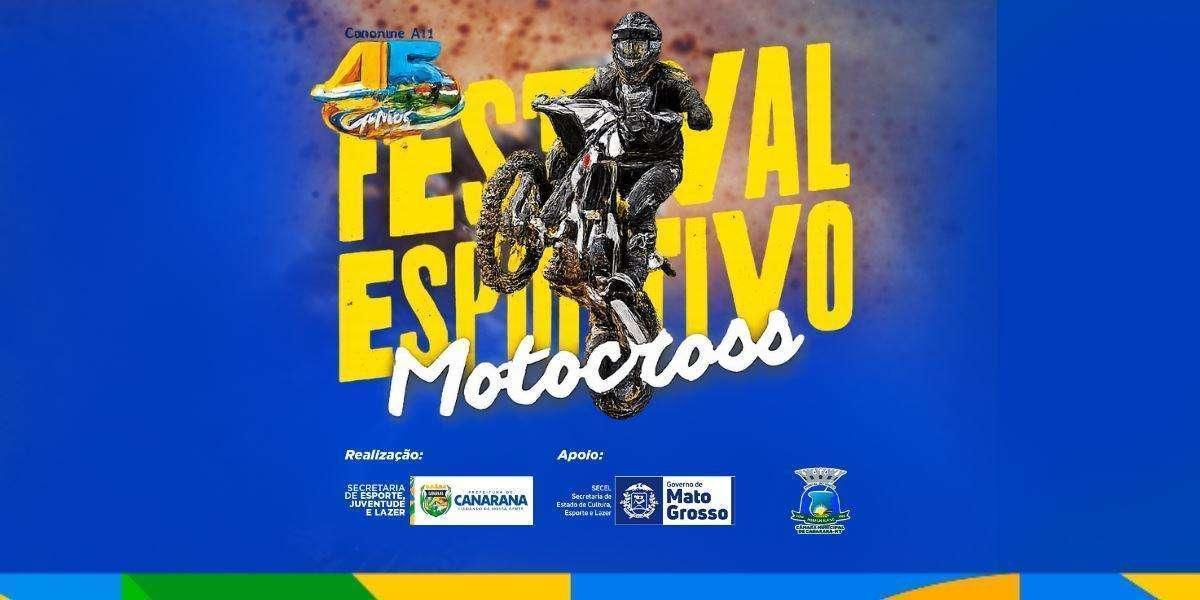 FESTIVAL ESPORTIVO ANIVERSÁRIO DE CANARANA – MT MOTOCROSS