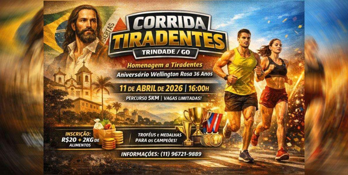 CORRIDA TIRADENTES – TRINDADE/GO