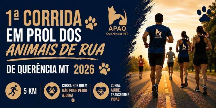 1ª Corrida em prol dos animais de rua de Querência MT 2026