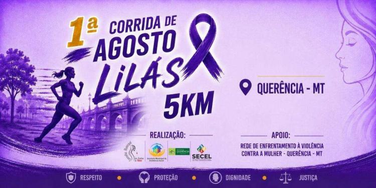 1ª CORRIDA AGOSTO LILÁS - QUERÊNCIA/MT