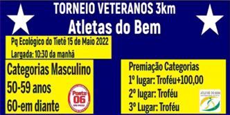TORNEIO VETERANOS 3KM ATLETAS DO BEM
