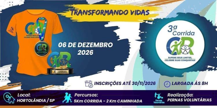 3ª CORRIDA – SUPERE SEUS LIMITES, CELEBRE SUAS CONQUISTAS!