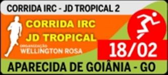 CORRIDA IRC - JARDIM TROPICAL 2 - APARECIDA DE GOIANIA