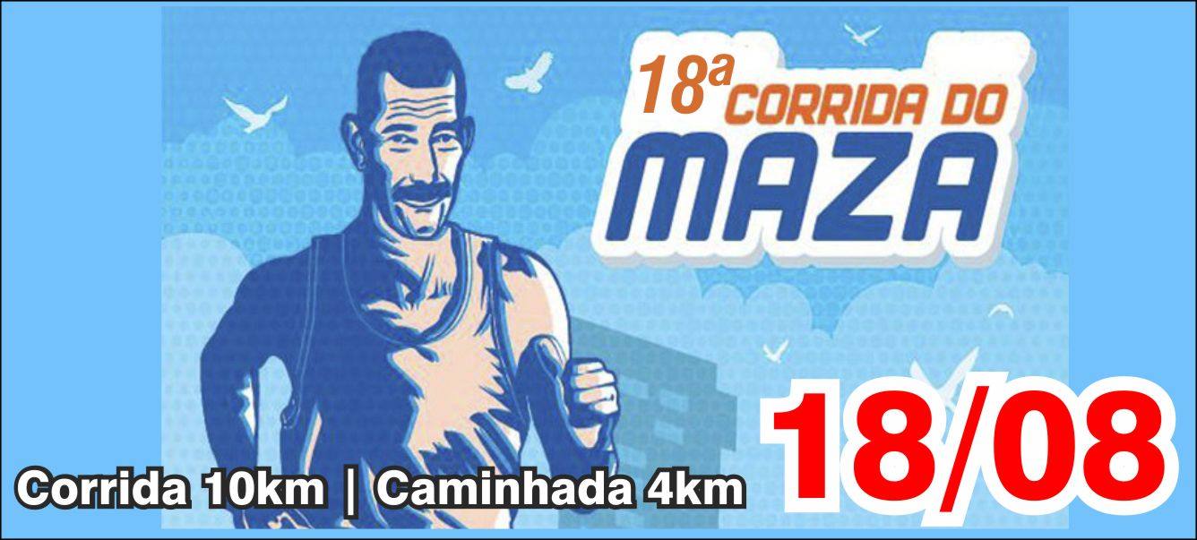 18ª CORRIDA DO MAZA 10 KM DE CAJAMAR