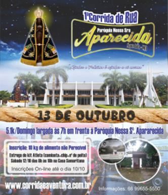 1ª Corrida de Rua Paróquia Nossa Senhora Aparecida