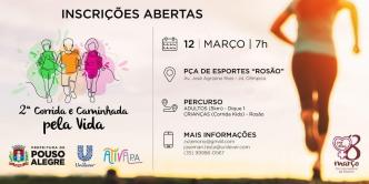 2ª Corrida e Caminhada pela Vida - Dia Internacional da Mulher