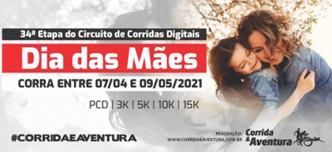Dia das Mães - 34ª etapa do Circuito de Corridas Digitais
