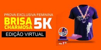 Corrida Brisa Charmosa 5k - Edição Virtual