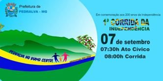 1ª Corrida da Independencia - Pedralva/MG