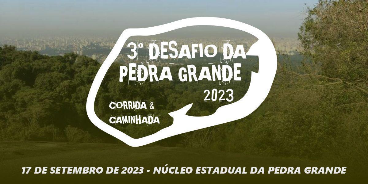 3º DESAFIO DA PEDRA GRANDE