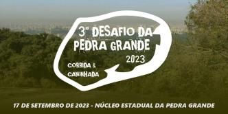3º DESAFIO DA PEDRA GRANDE