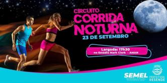 CORRIDA NOTURNA SEMEL