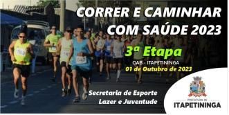 Correr e Caminhar 2023 - Itapetininga/SP - 3ª Etapa