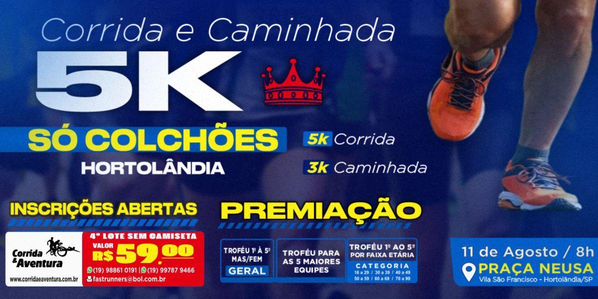 5K SÓ COLCHÕES HORTOLÂNDIA