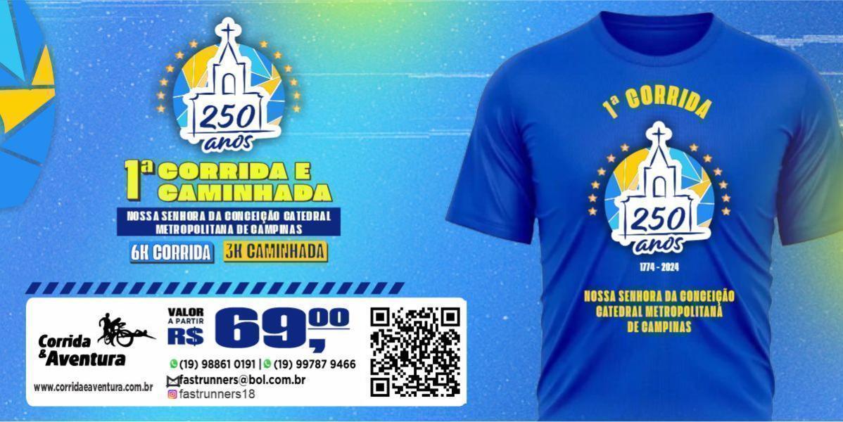 1ª CORRIDA E CAMINHADA NOSSA SENHORA DA CONCEIÇÃO CATEDRAL METROPOLITANA DE CAMPINAS