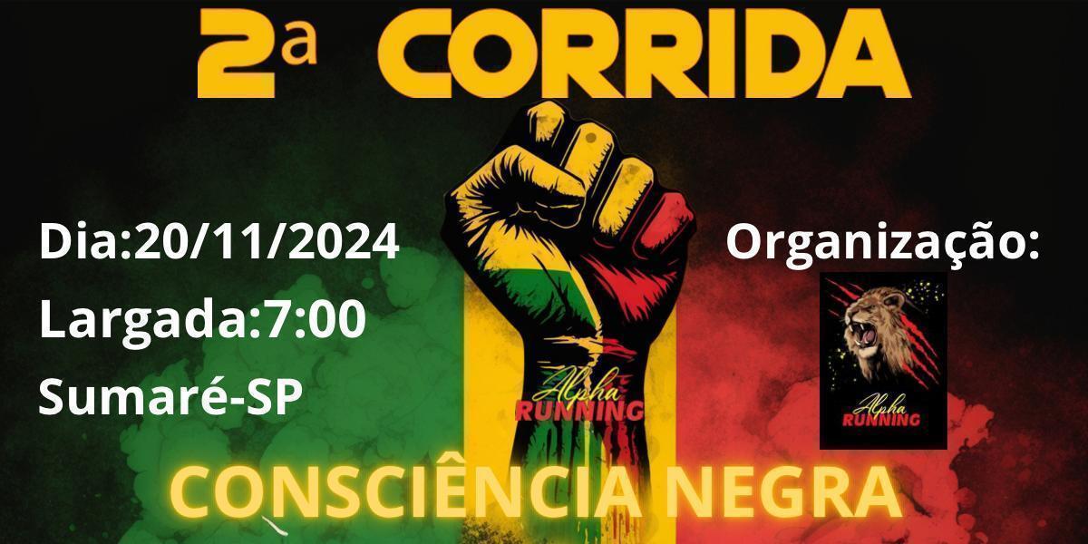 2ª Corrida: Consciência negra