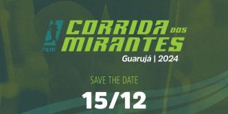 III CORRIDA DOS MIRANTES 7K Guarujá – São Paulo/SP