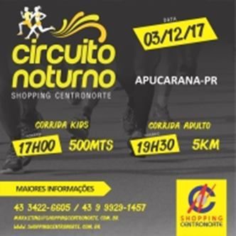 2ª CORRIDA PEDESTRE: SHOPPING CENTRONORTE- APUCARANA/PR