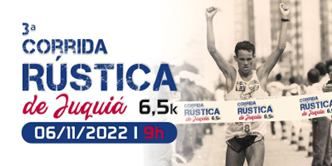 3ª CORRIDA RÚSTICA DE JUQUIÁ
