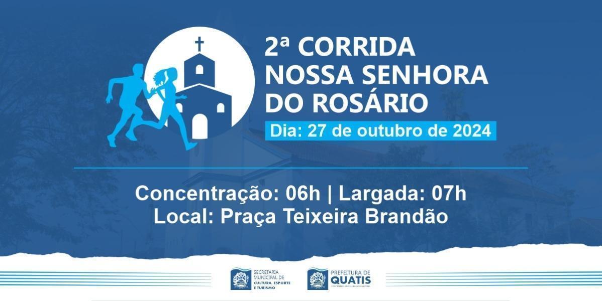2ª Corrida Nossa Senhora do Rosário - Quatis/RJ