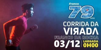 Corrida: Virada Esportiva e Cultural - Franco da Rocha 2023