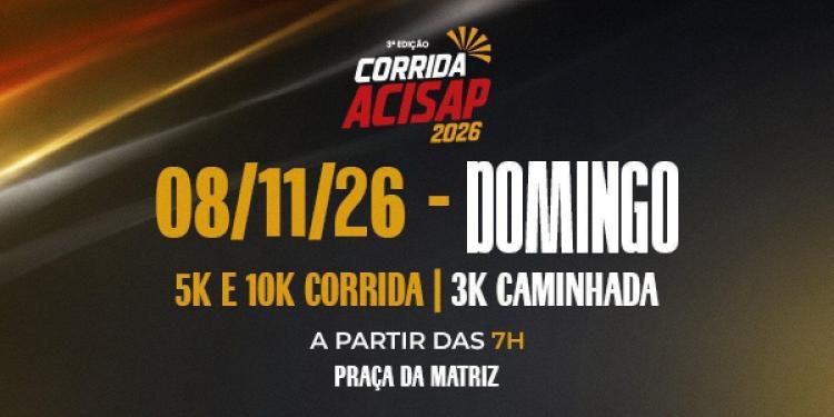 3ª Corrida ACISAP - Santo Antonio de Posse