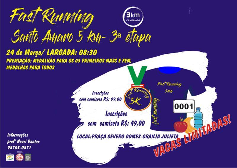 FAST RUNNING SANTO AMARO- 3ª ETAPA