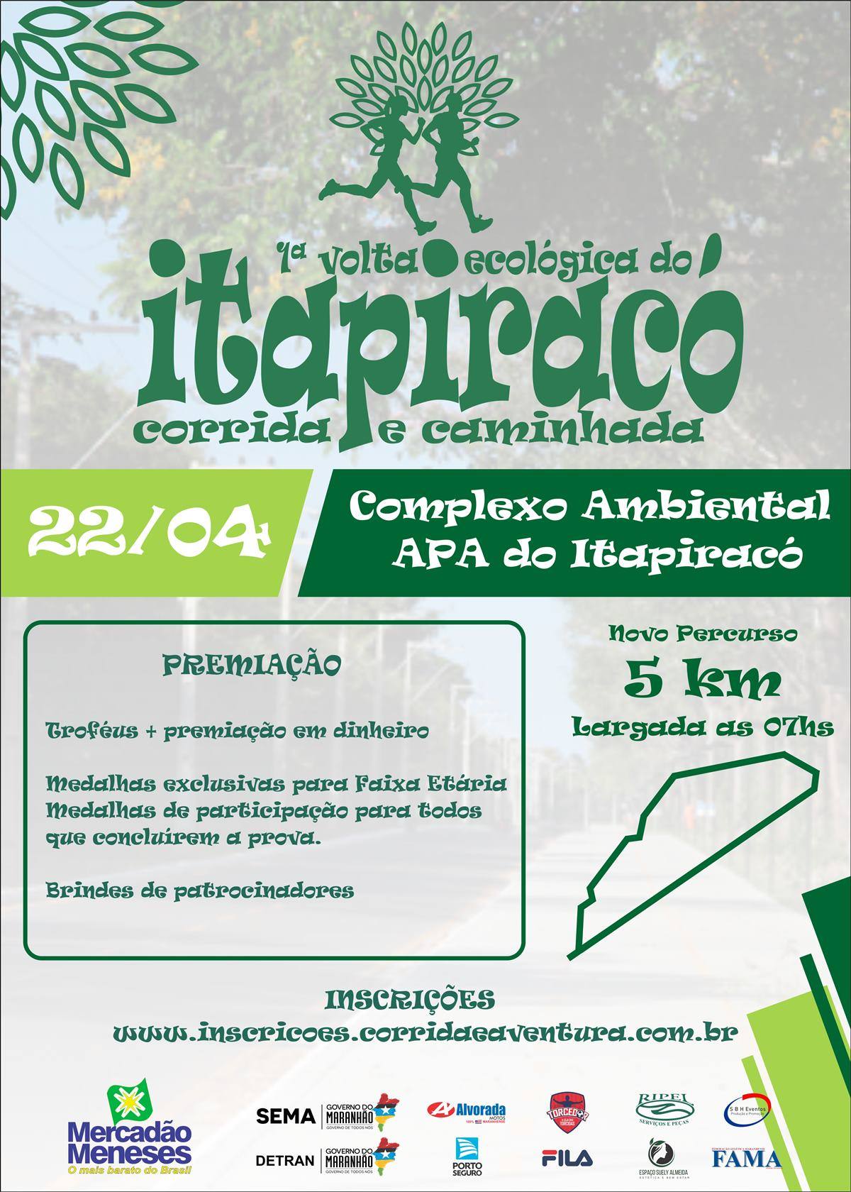 CORRIDA E CAMINHADA - VOLTA ECOLÓGICA DO ITAPIRACÓ  