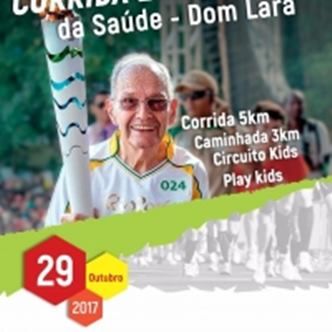 Corrida e Caminhada da Saúde - Dom Lara