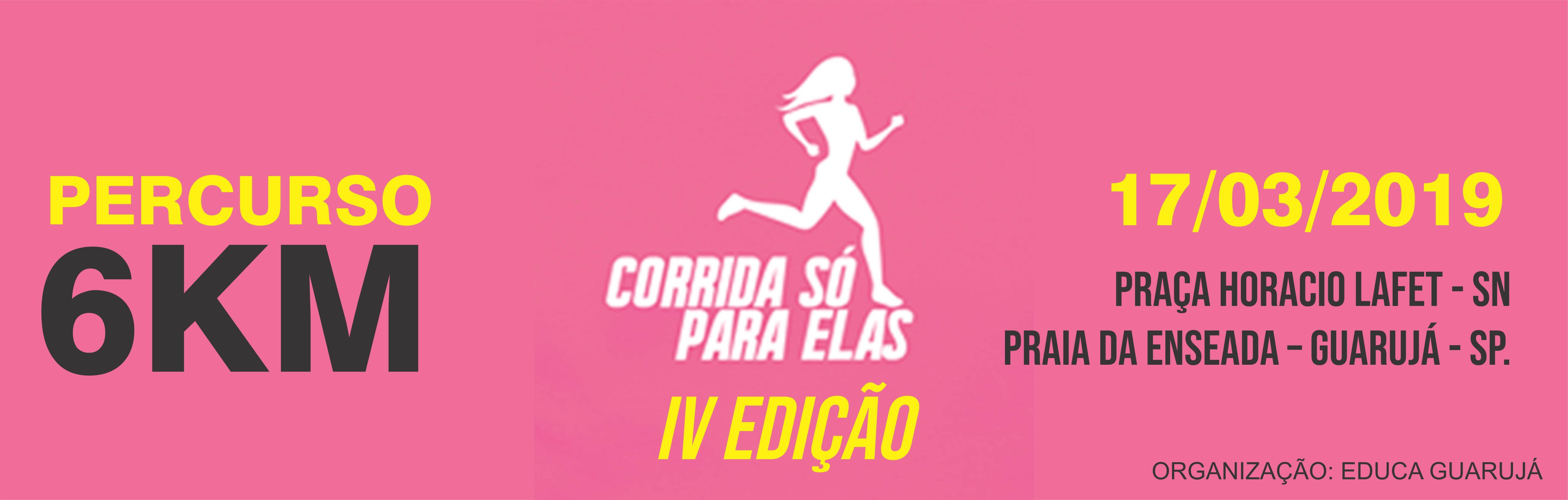 Corrida Só Para Elas - Guarujá 2019