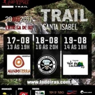 LADEIRAS TRAIL 2017 - Etapa Santa Isabel