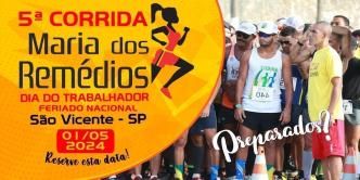 5ª Corrida e Caminhada Maria dos Remédios