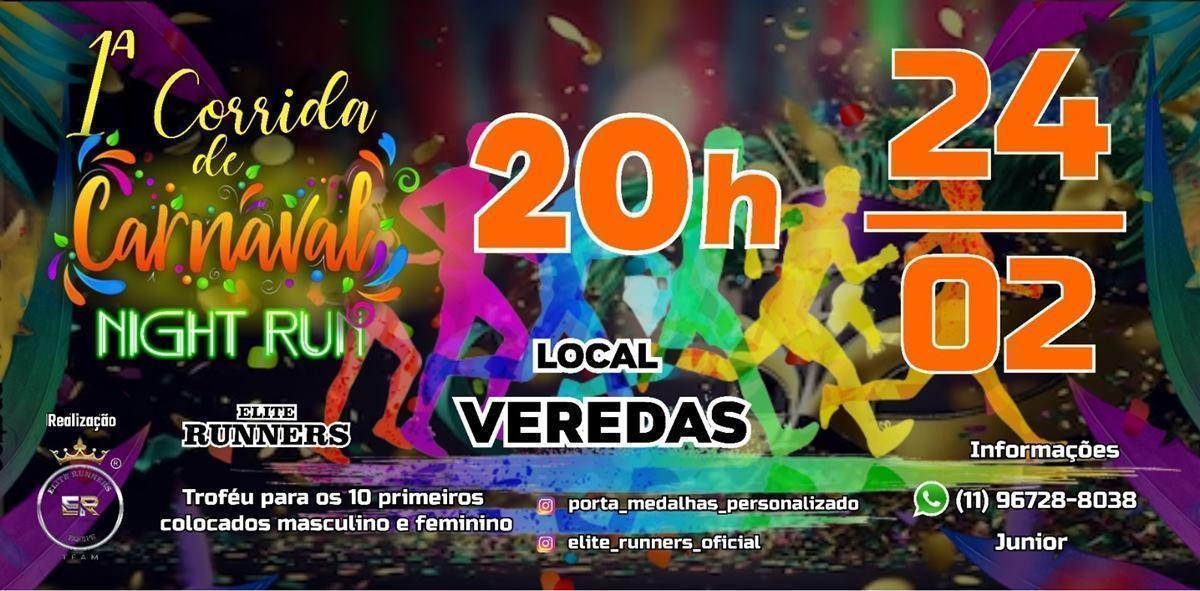 1º Corrida de Carnaval Night Run 24/02/2024