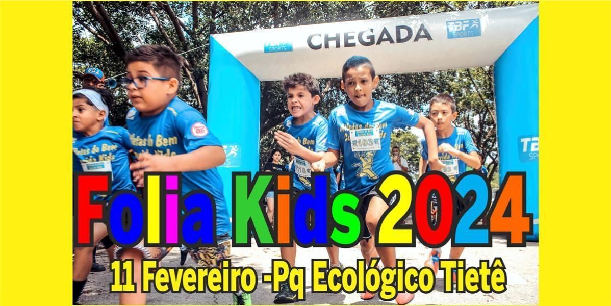 CORRIDA FOLIA KIDS (CORRIDA KIDS)