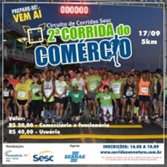 31ªCIRCUITO DE CORRIDAS SESC - 2ª CORRIDA DO COMÉRCIO - Macapá-AP