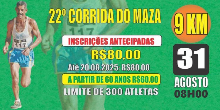 22° Corrida do Maza 9KM - evento cancelado