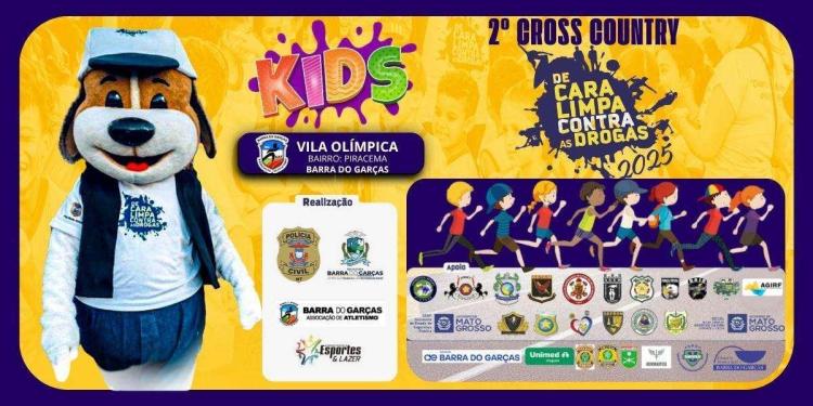 2º CROSS COUNTRY de Cara Limpa Contra as Drogas – Edição KIDs