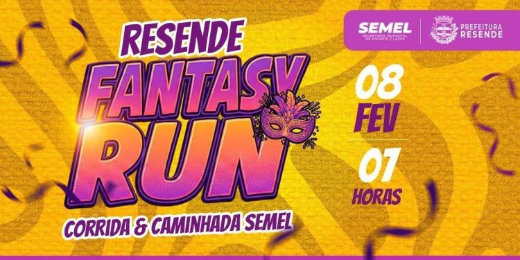 RESENDE FANTASY RUN - CORRIDA E CAMINHADA SEMEL