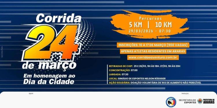 Corrida 24º de Março - Araras/SP (Evento Exclusivo para Municipes)