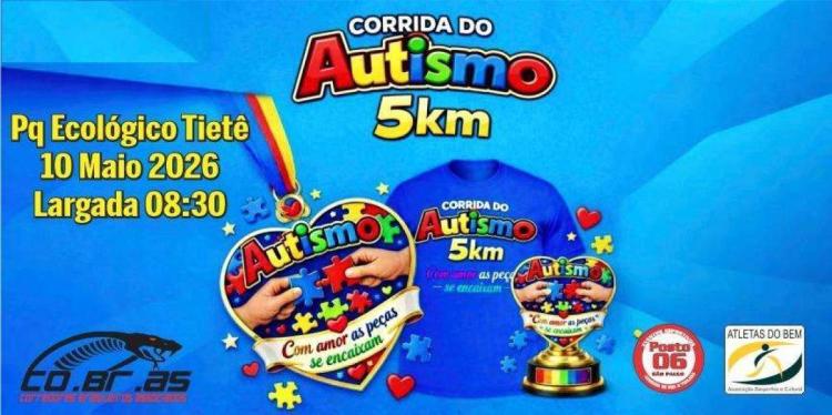 CORRIDA DO AUTISMO 5K - Pq. Ecdológico do Tietê