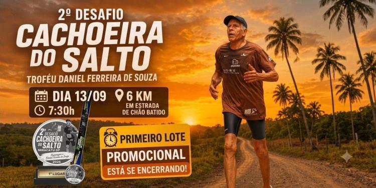 2º DESAFIO CACHOEIRA DO SALTO – MIRACATU 2026