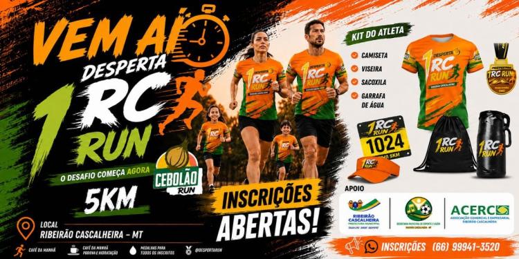 1ª Desperta RC RUN - Ribeirão da Cascalheira/MT