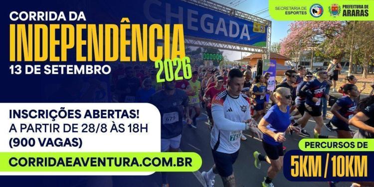 CORRIDA DA INDEPENDÊNCIA 2026 - ARARAS - EVENTO EXCLUSIVO PARA MORADORES DA CIDADE