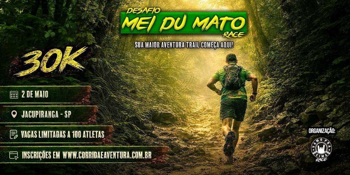 DESAFIO MEI DU MATO RACE 2026 - 30KM