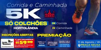 5K SÓ COLCHÕES HORTOLÂNDIA