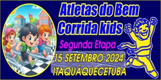 CORRIDA KIDS ITAQUÁ ATLETAS DO BEM SEGUNDA ETAPA 2024