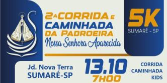 2º CORRIDA NOSSA SENHORA APARECIDA – 5K CAMINHADA 3K